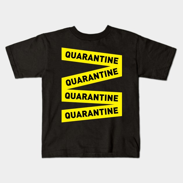 Quarantine Tape Kids T-Shirt by chawlie